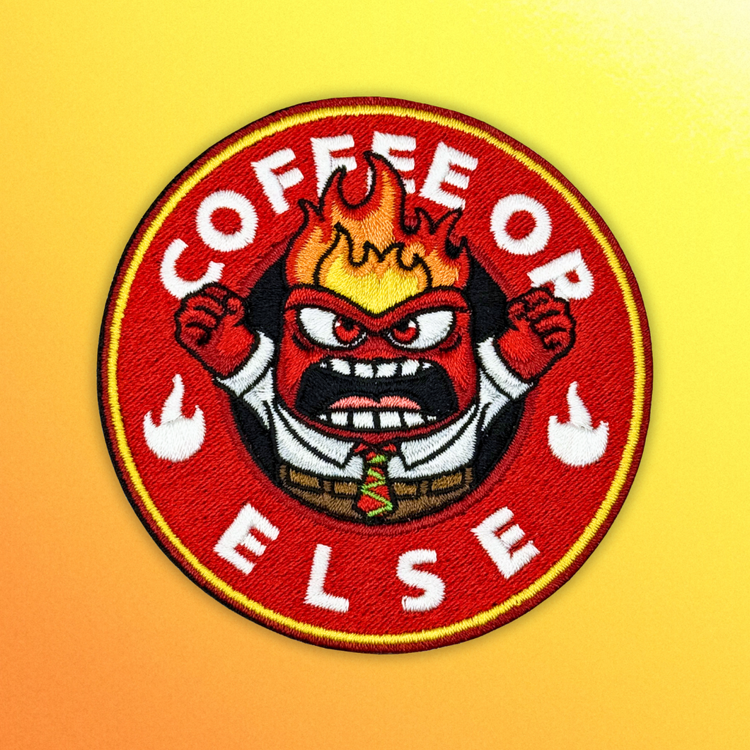 Coffee or Else