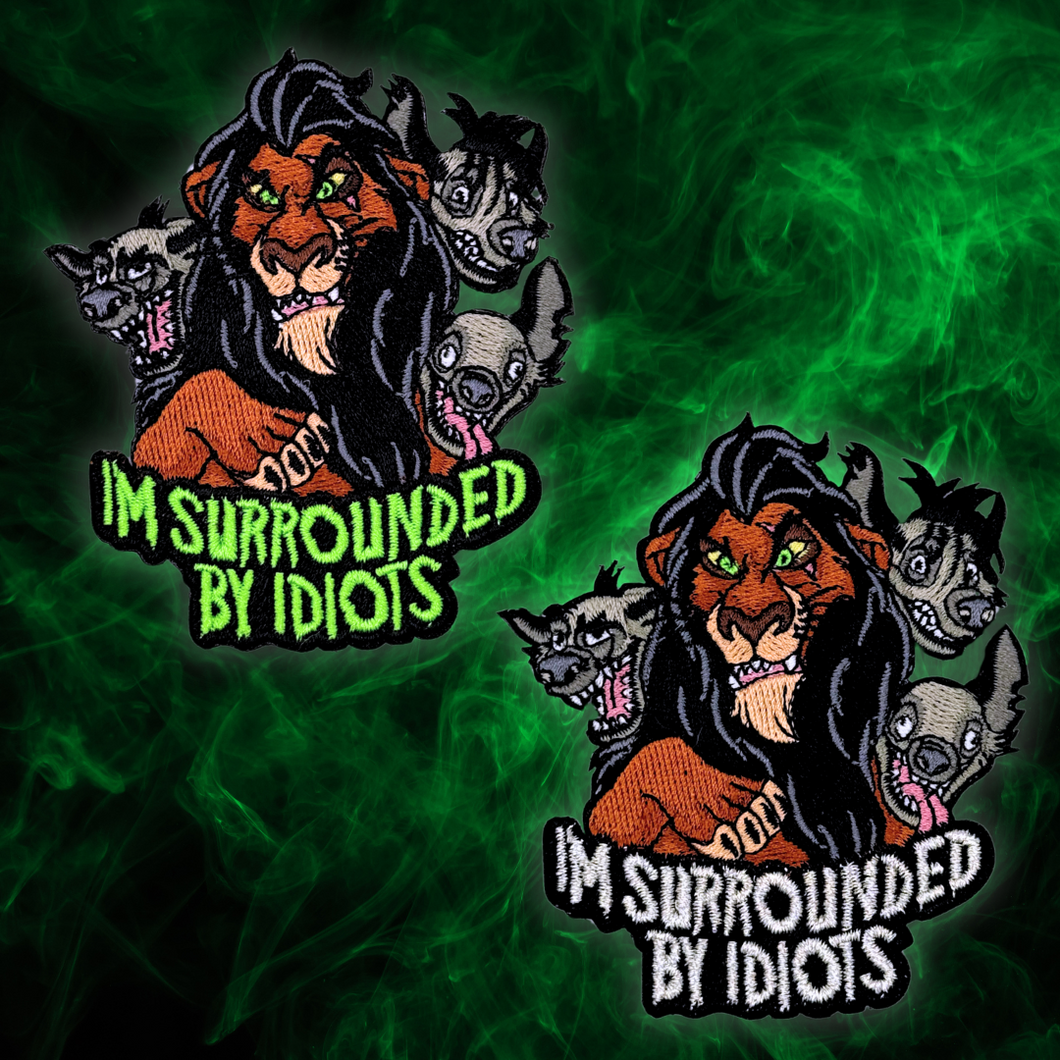 Surrounded by Idiots